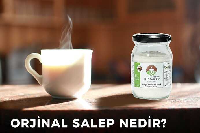 Orjinal Salep Nedir?